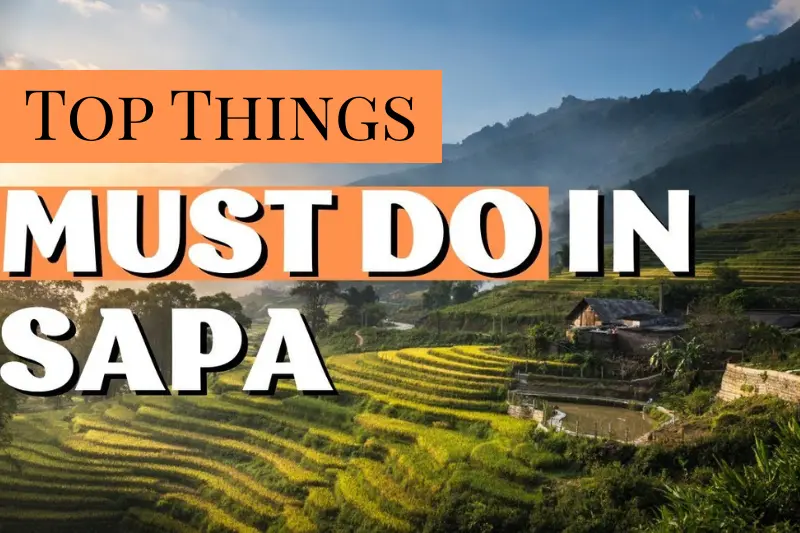 top things you do in sapa