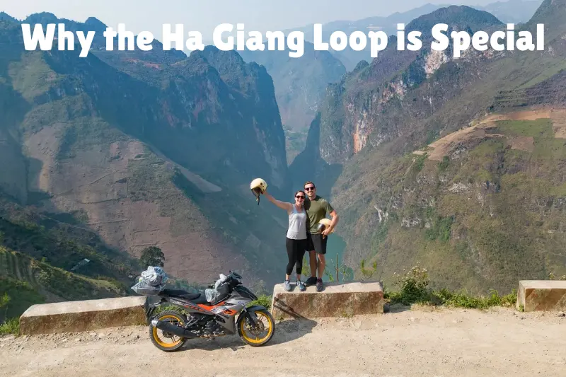 why the ha giang loop is special