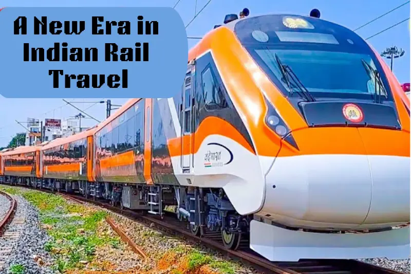 a new era in indian rail travel