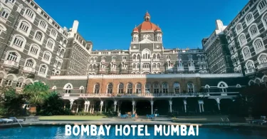 bombay hotel mumbai