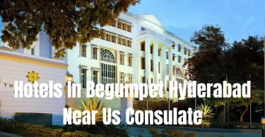 hotels in begumpet hyderabad near us consulate