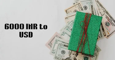 6000 inr to usd